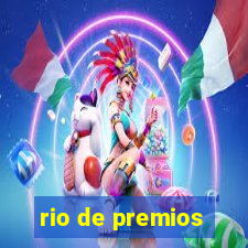 rio de premios